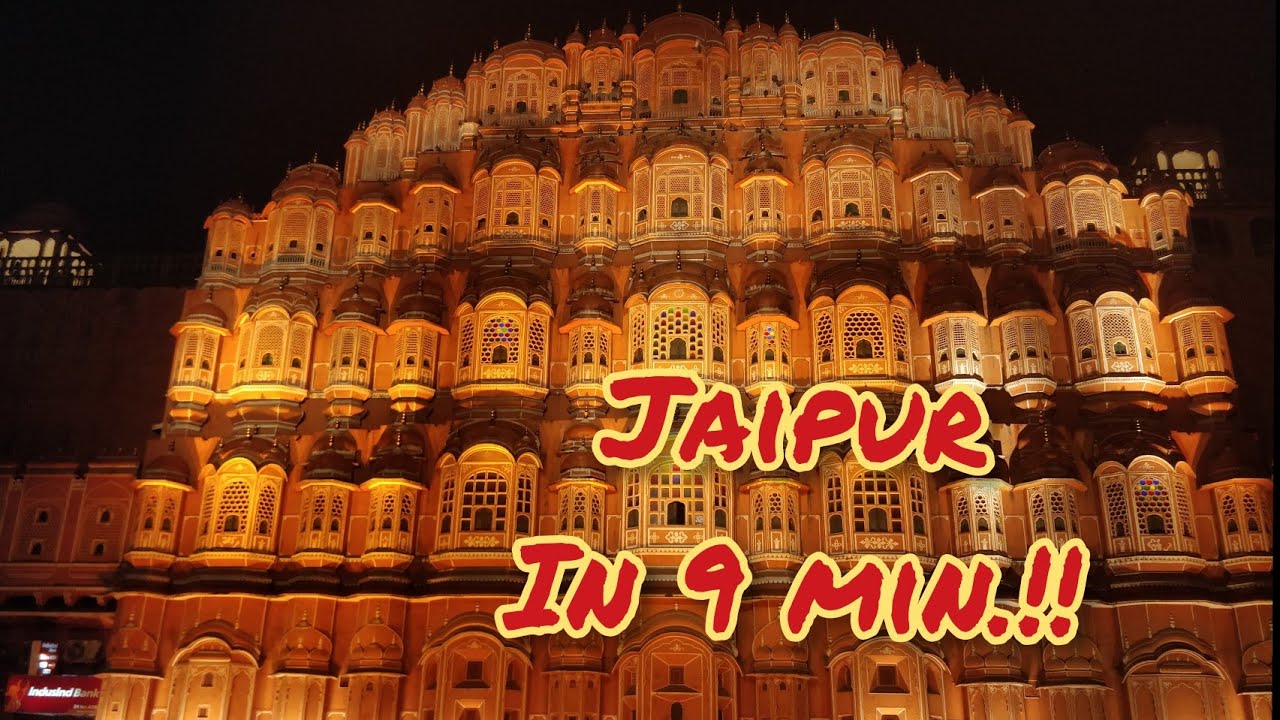 Jaipur city - must watch locations in just 9 min #