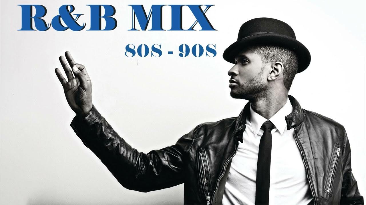 Best Old School R&B Mix Playlist Top R&B Songs of the 80's and 90's