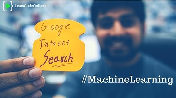 Google Dataset Search for machine learning and AI researchers