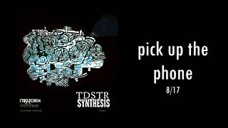 tdstr - pick up the phone
