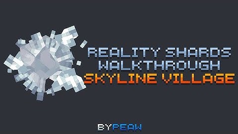 Reality Shards | Skyline Village | 54/54 Walkthrough | CraftersMC SkyBlock