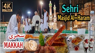 Sehri in Makkah Masjid Al-Haram | Ramadan in Makkah | Special B.BQ, Rice  | Makkah Saudi Arabia