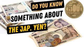 Global Finance : the jap. Yen - one of the most used currencies