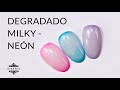 Degradado milky neon en las uñas