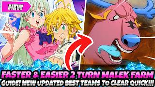 *Faster & Easier 2 Turn Malek Farm Guide* New Updated Best Teams To Clear Quick (7Ds Grand Cross