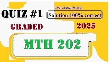 mth 202 quiz 1 solution fall 2025
