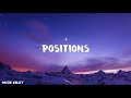 Positions -  Ariana Grande (Lyrics)