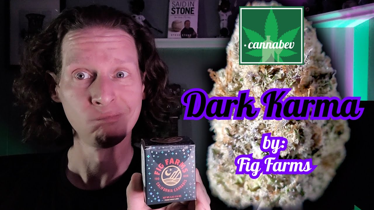 Fig Farms Dark Karma - Illinois Cannabis Review