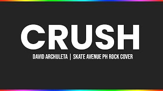 Crush  Skate Avenue Ph Rock Cover  S