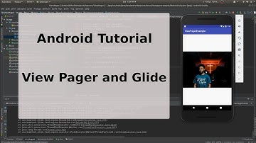 Android Tutorial - View Pager and Glide