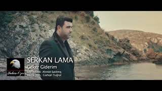 Serkan Lama Çeker Giderim