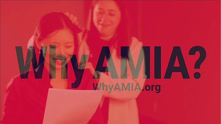 Why AMIA? To Connect, Learn, Grow and Lead.