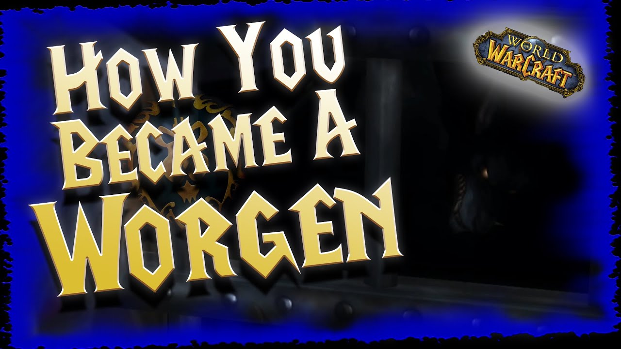 Worgen Quests You Skipped Part 2 | Quest Lore Summary | Tales of Azeroth: Episode 45