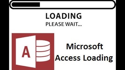 Microsoft Access Loading
