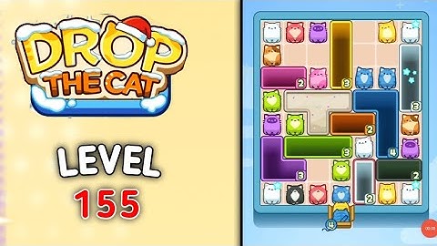 Drop the cat level 155 walkthrough solution gameplay
