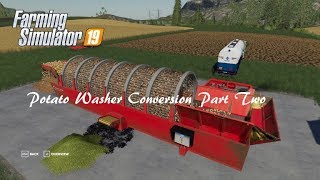 Potato washer placeable mod conversion pt 2 - FS19