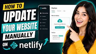 How To Update Your Website Manually on Netlify | Netlify