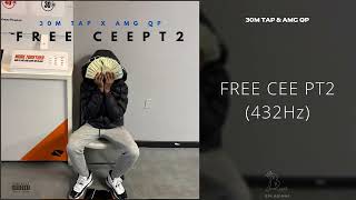 30M TAP & AMG Qp - FREE CEE PT2 (432Hz)
