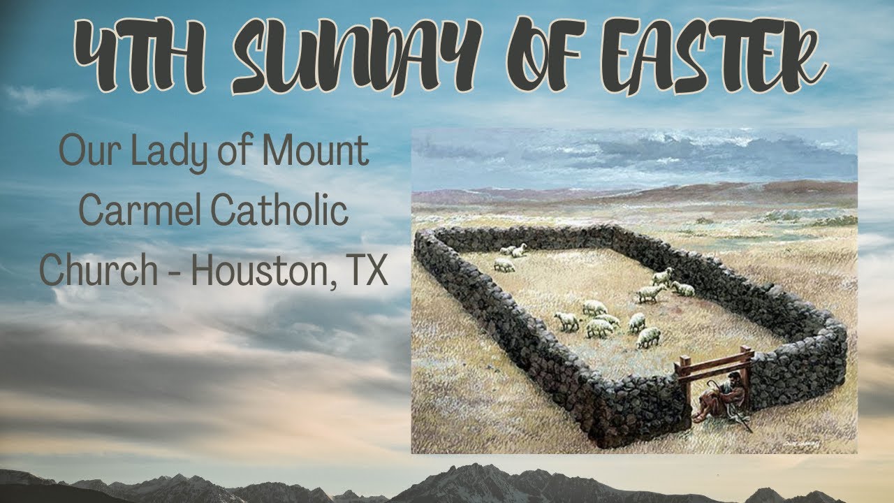 Fourth Sunday of Easter Houston, TX YouTube