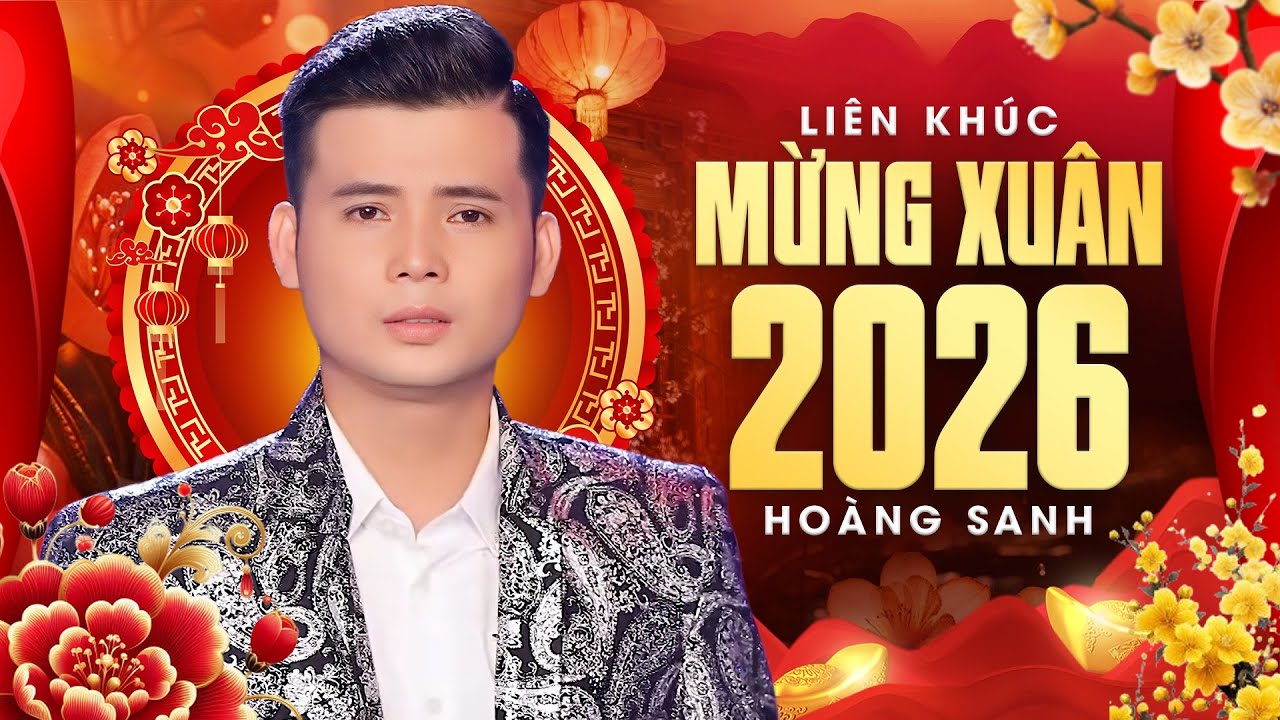 Liên Khúc Mừng Xuân 2026 - Nhạc Xuân Trữ Tình Toàn Bài Hay Đón Tết Bính Ngọ | Hoàng Sanh