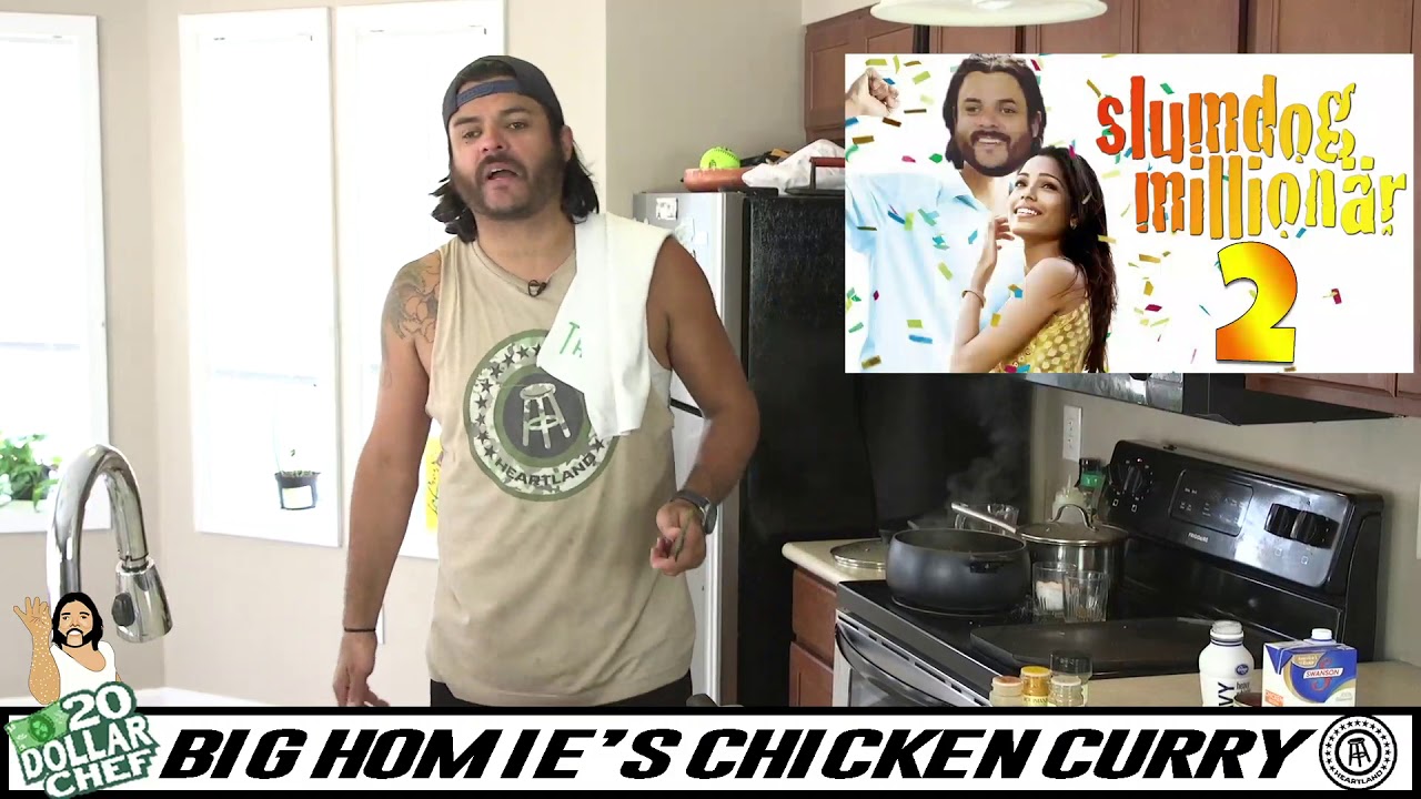 20 Dollar Chef - Big Homie Chicken Curry