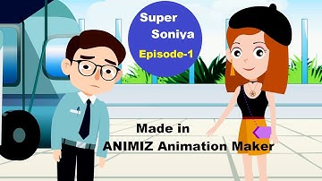 #Super Soniya : Episode-1 (Made in Animiz Animation Maker) | Create Your Own Animation Series for YT