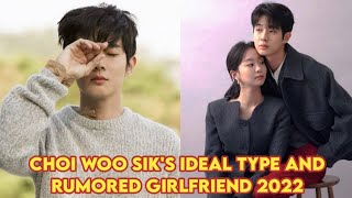 Choi Woo Sik Ideal Type and Rumored Girlfriend 2022