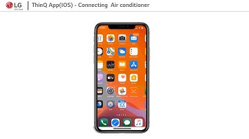 LG ThinQ App (iOS) - Connecting Air Conditioner