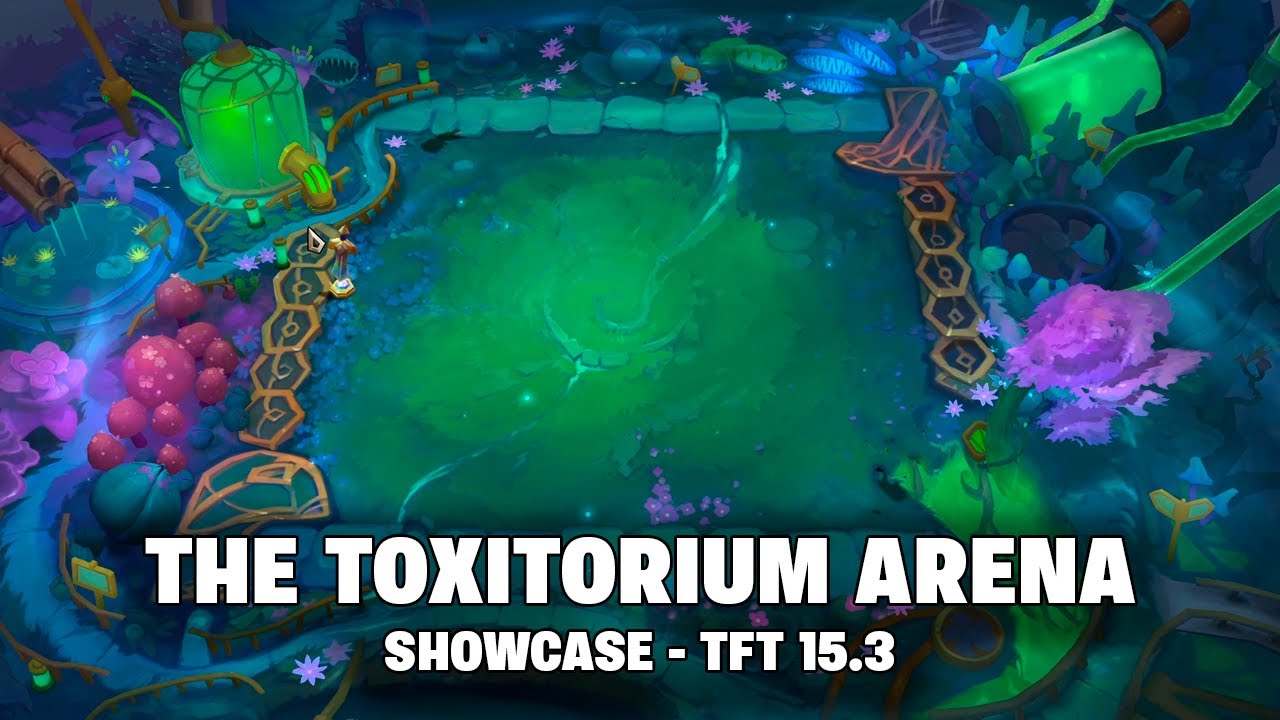 THE TOXITORIUM ARENA - ROTATING SHOP | TFT 15.3 - YouTube