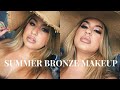 2021 BRONZE SUMMER MAKEUP TUTORIAL♡♡♡