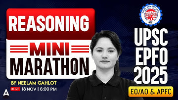 UPSC EPFO EO/AO & APFC Reasoning Marathon | High-Level Questions & Tricks | Neelam Gahlot