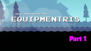 Equipmentris ~ Ultra-Charming Inventory Management Roguelike | 7DRL 2020 | Part 1