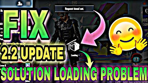 HOW TO FIX LOADING PROBLEM IN PUBG MOBILE AFTER 2.2 UPDATE SCREEN LOADING REQUEST TIMED OUT PROBLEM