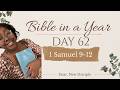 Bible In A Year | Day 62 | 1 Samuel 9-12 | NLT