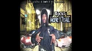 Celebrity BLOCKZ  TRICKOUT FT WORLD P N CAPO G Profile