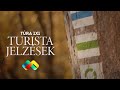 TURISTAJELZÉSEK Magyarországon | Túra 1x1