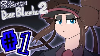 Pokémon Dame Blanche 2 | ÉPISODE 1