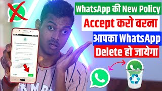 WhatsApp New Privacy Policy Update, Accept WhatsApp New Policy or Your Account Will Be Deleted