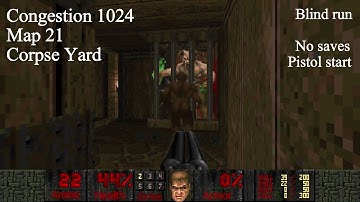 Congestion 1024 - Map 21: Corpse Yard (Blind playthrough)
