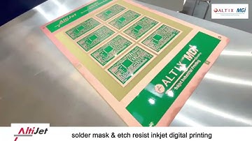 AltiJet : solder mask and Etch resist inkjet printing