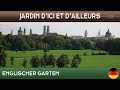 Jardins d'ici et d'ailleurs - Englischer Garten - Munich - Allemagne