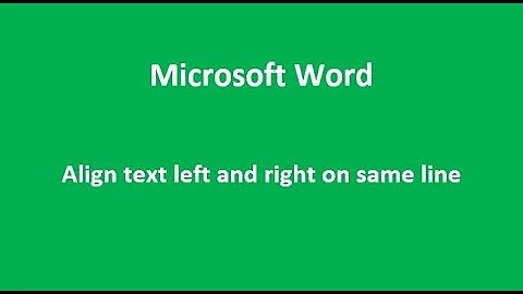 Align text left and right on same line | Microsoft Word