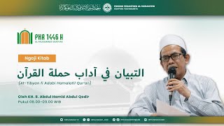 5 Pengajian Kitab Attibyan Fi Adabi Hamalatil Quran  Kh R Abdul Hamid Abdul Qodir