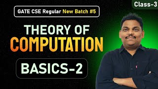 TOC Complete Course for GATE 2026 | Class-3 | Theory of Computation Basics