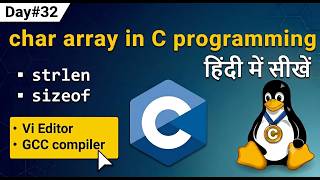 Day#32 char array in c programming in hindi | c programming full course in Hindi