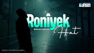 Ronîyek Hat - Kürtçe Ezgi - Acapella Cover - Türkçe Altyazılı 
