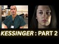 NICOLE KESSINGER WANTS POLICE PROTECTION