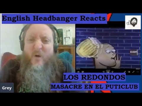 Los Redondos - Masacre en el Puticlub (English Headbanger Reacts