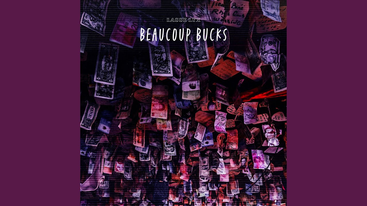 Beaucoup Bucks YouTube Music