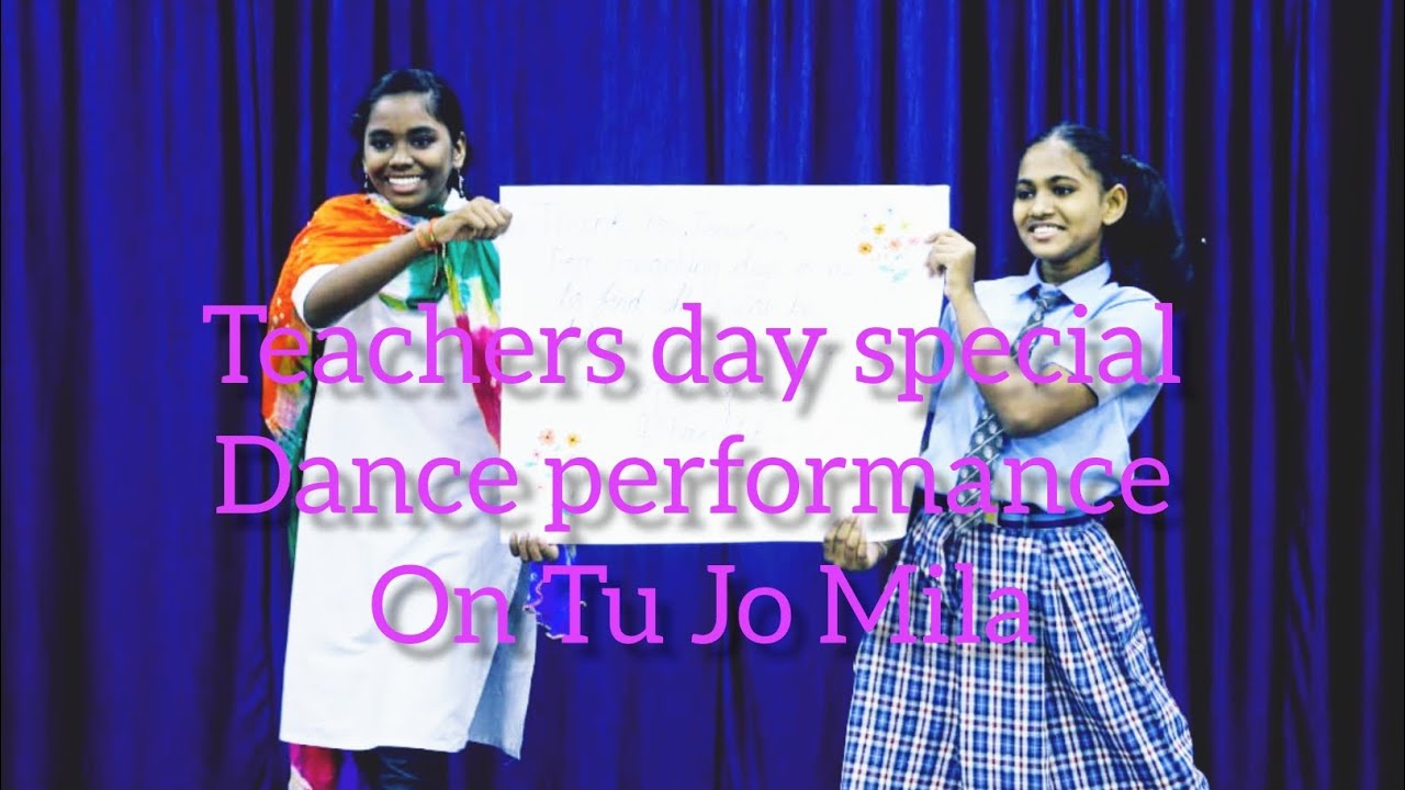 Teachers day special dance performance - Tu Jo Mila #teachersday # ...